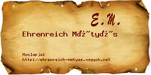 Ehrenreich Mátyás névjegykártya